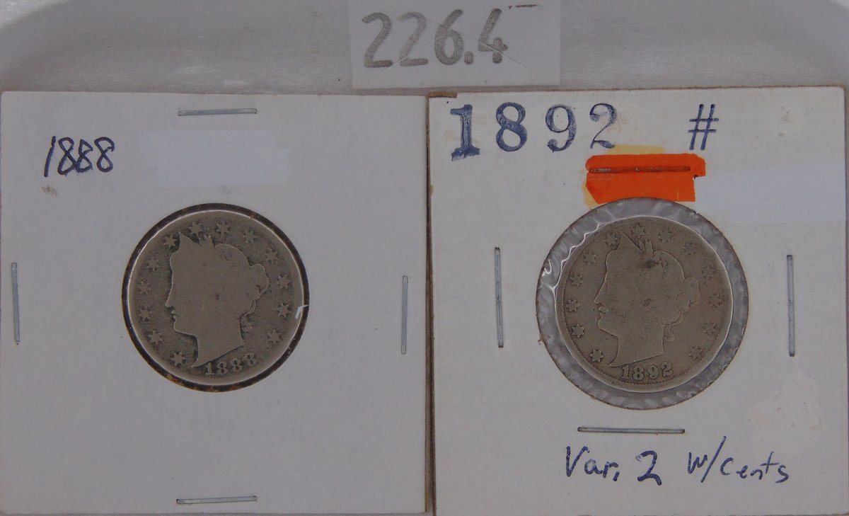 1888, 1892 Liberty Head "V" Nickels G, G.