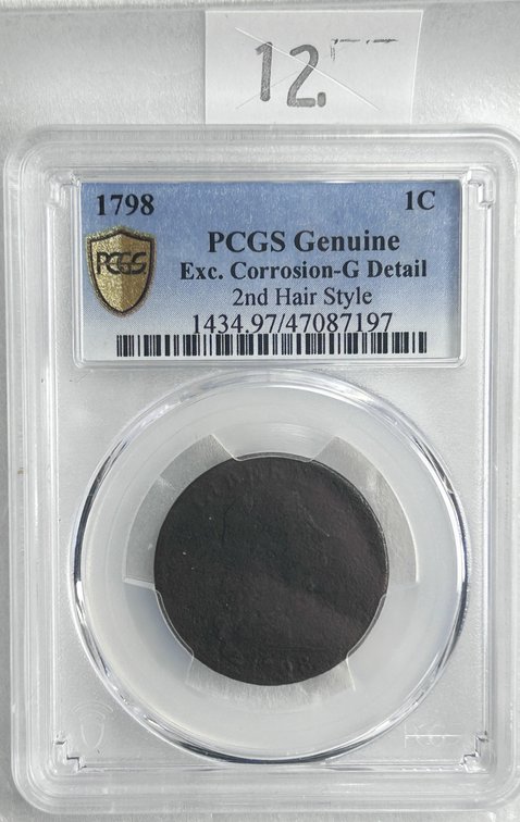 1798 Draped Bust Large Cent PCGS Genuine Exc. Corrosion