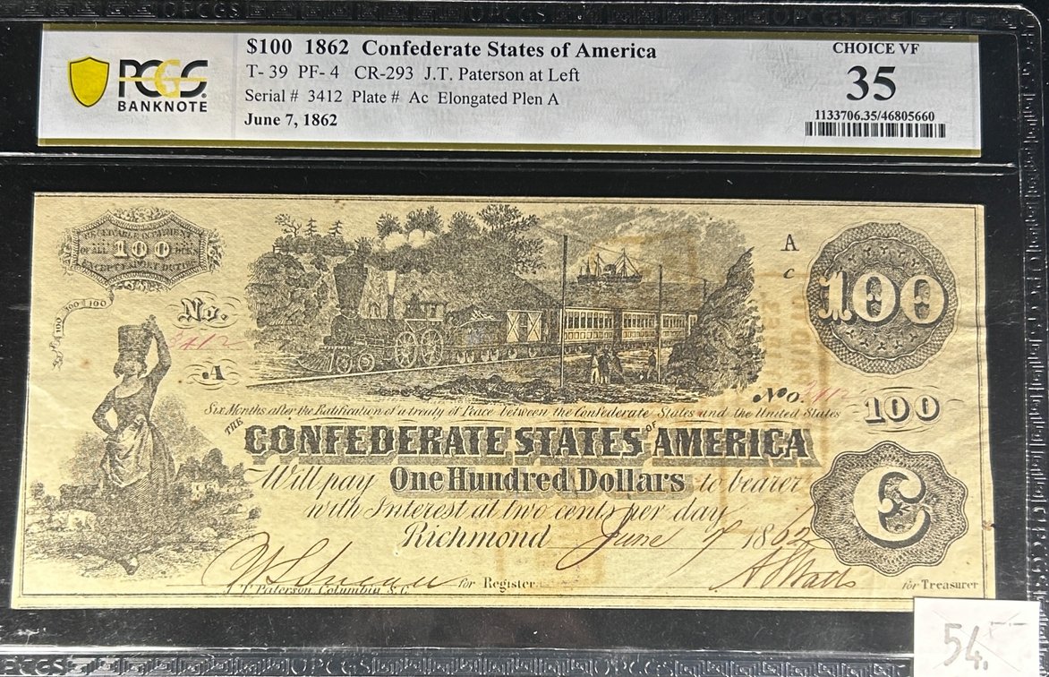 June 7, 1862 $100 Confederate States PCGS Choice VF 35.