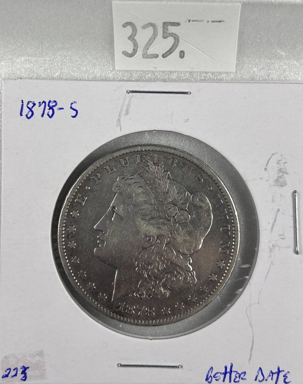 1878-S Morgan Dollar EF (first year).