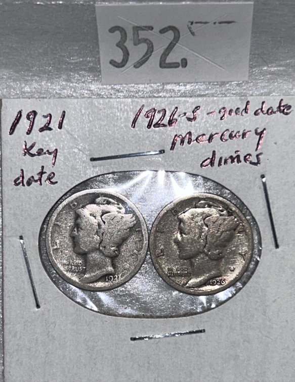 1921 (key date), 1926-S (good dtae) Mercury Dimes.