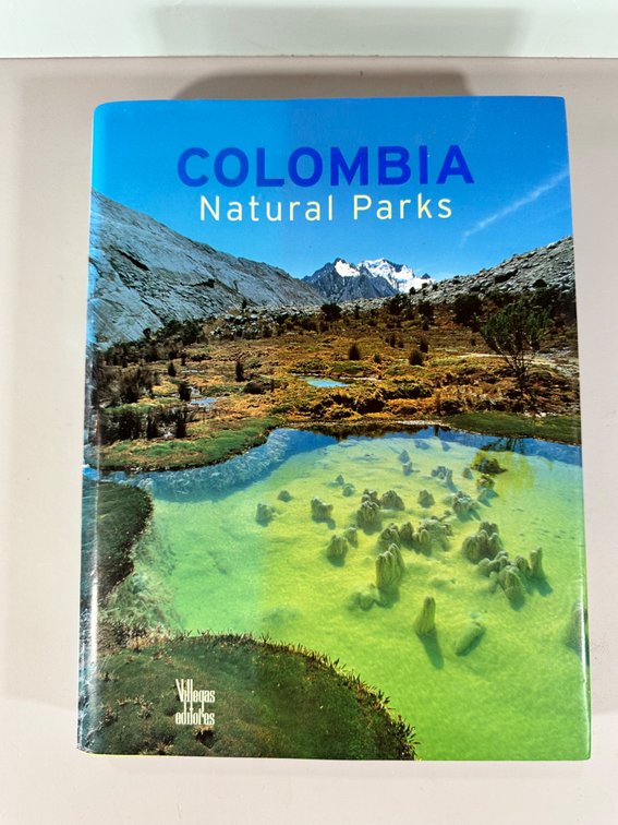 "Colombia Natural Parks" by Villegas Editores - Hardcover Edition