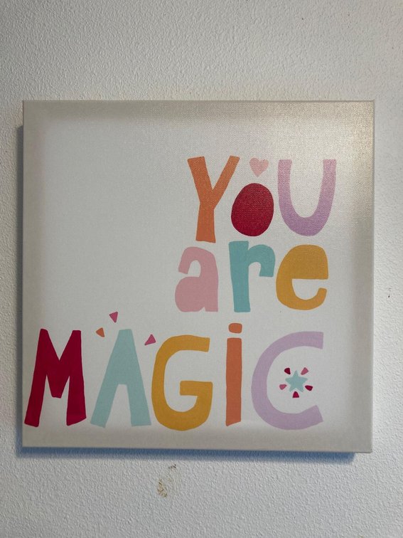 Canvas Screen Print of "You are Magic"