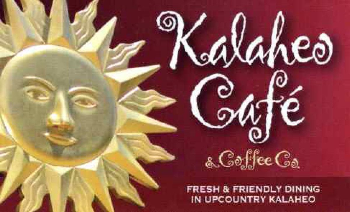 Kalaheo Cafe & Coffee Co. $25 Gift Card