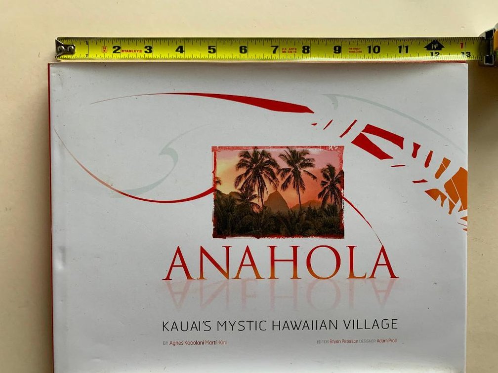 Anahola: Kauai's Mystic Hawaiian Village
