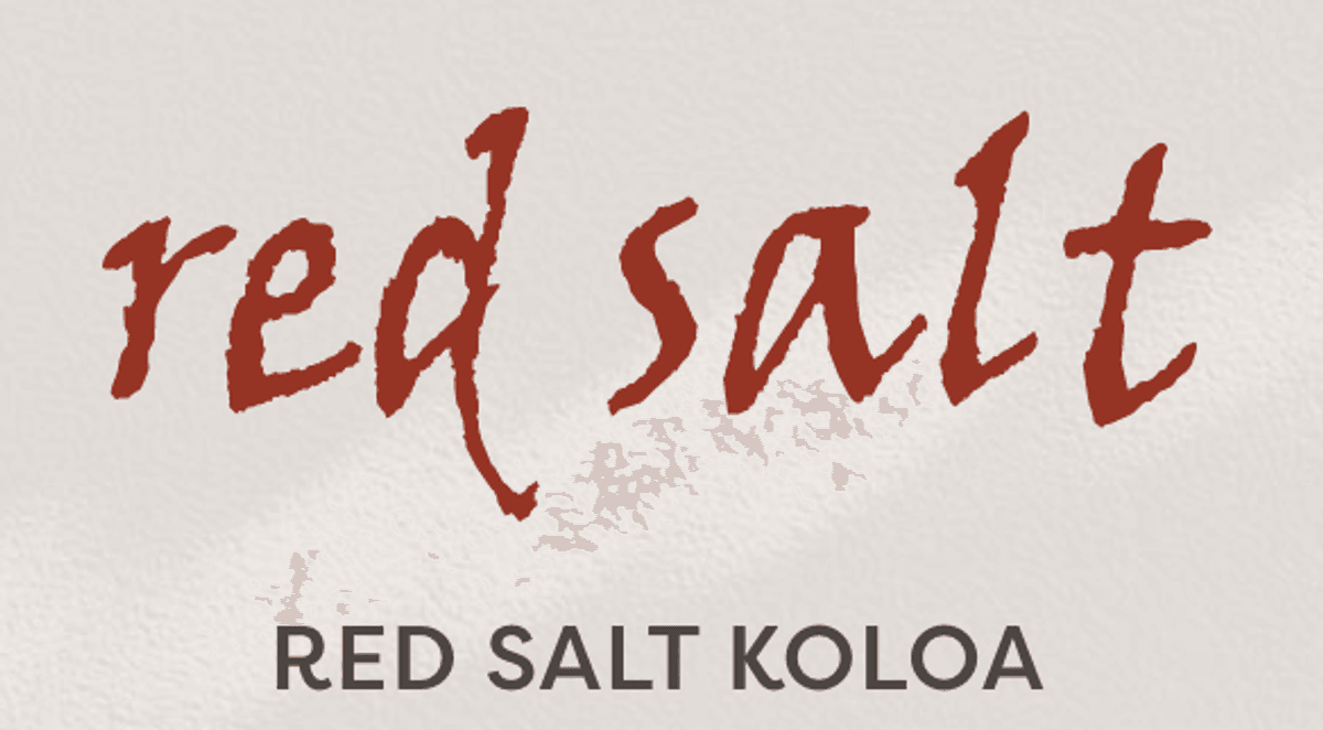 Red Salt dinner for two Courtesy of Koa Kea Resort