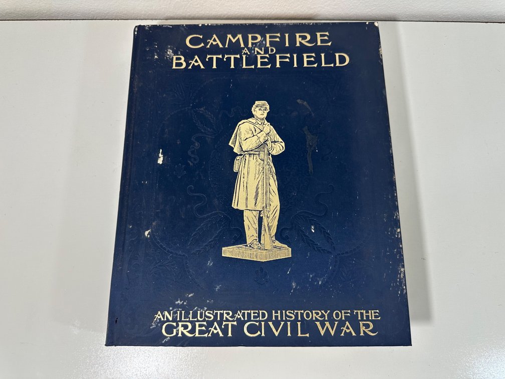 "Campfire and Battlefield" Illustrated History of the Civil War – 1999 Reprint of the 1894 Edition