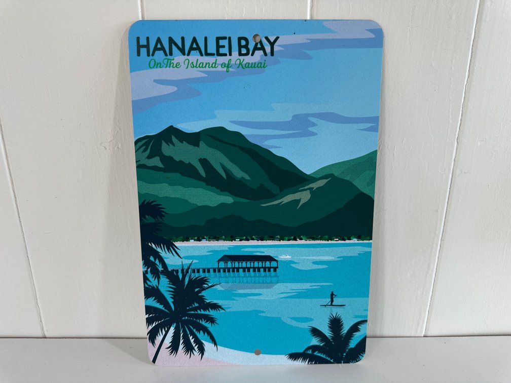 Hanalei Bay Kauai Art Print Sign