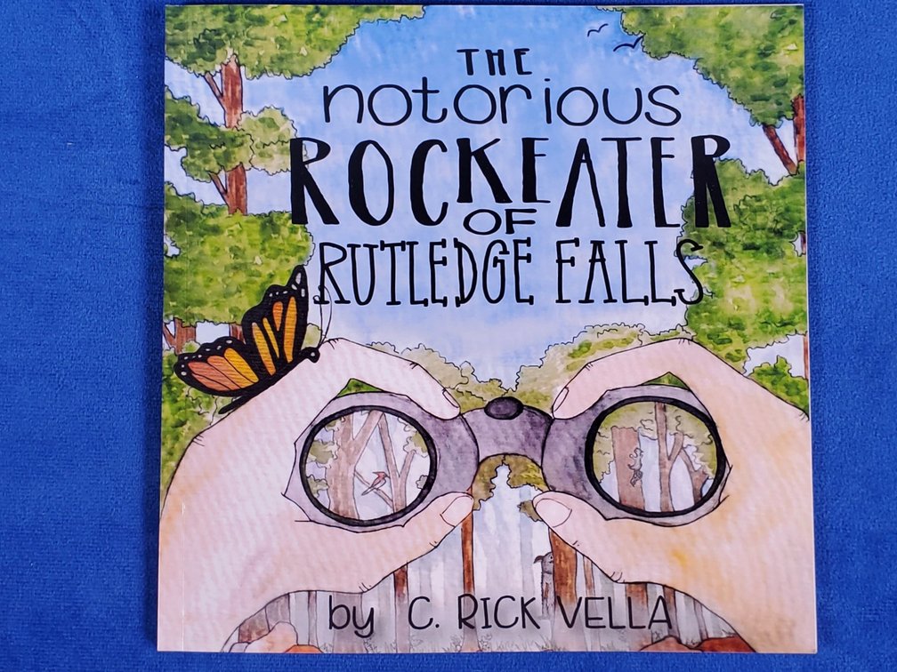 The Notorious Rockeater of Rutledge Falls by C. Rick Vella (Signed by Author)