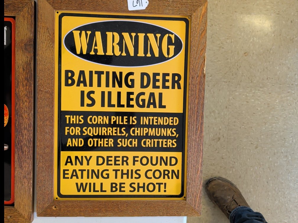 Baiting Deer Is Illegal sign