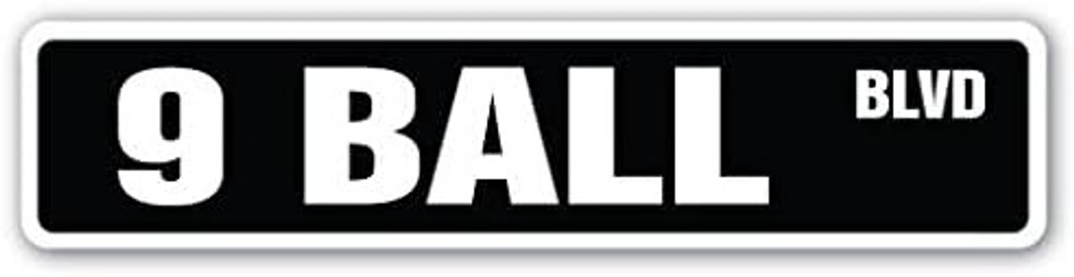9 Ball Street Sign Decal - Billiards Pool Cue Sticker