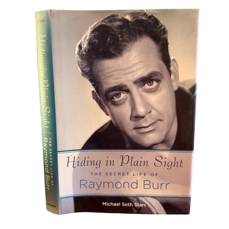 "Hiding in Plain Sight", The Secret Life of Raymond Burr