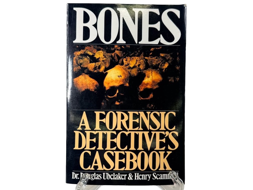 Bones: A Forensic Detective's Casebook