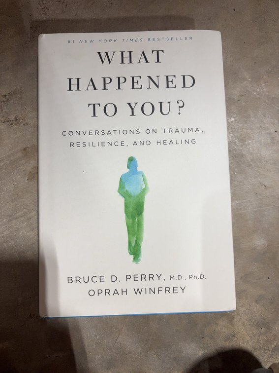 What Happened to You? by Bruce D. Perry and Oprah Winfrey Hardcover Book