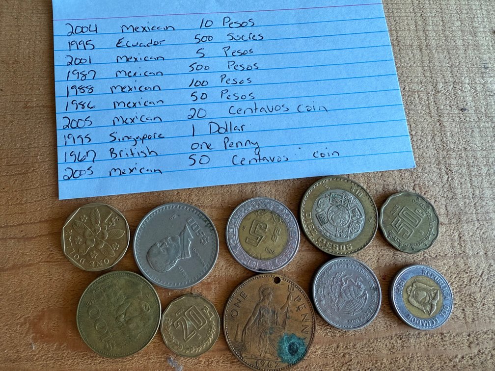 Mexican Coins, British Penny, Singapore Dollar, and More