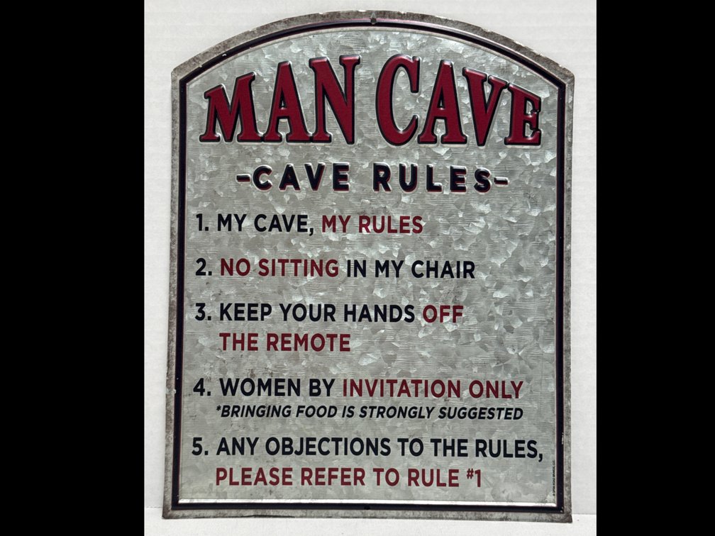 Tin Man Cave Rules Sign