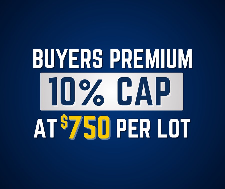 Buyers Premium 10% Cap at $750 Per Lot