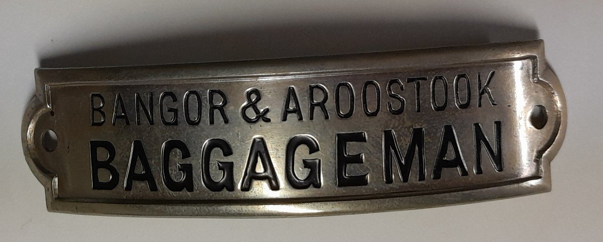 Bangor & Aroostook Baggageman Hat Badge