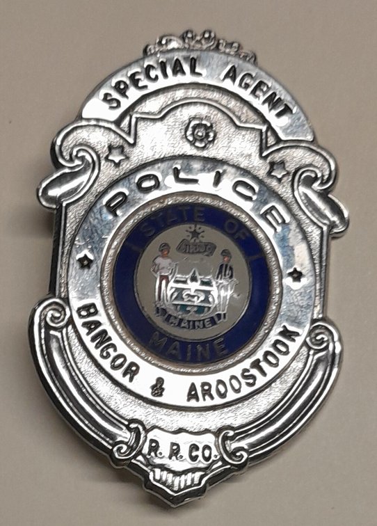 Bangor & Aroostook Railroad Police Special Agent Badge