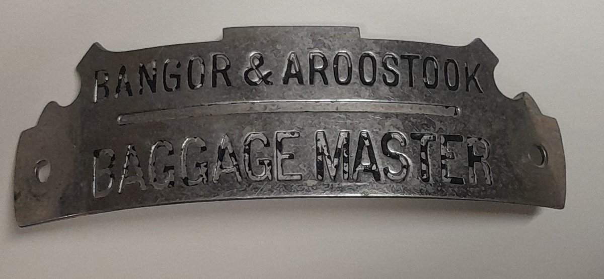 Bangor & Aroostook Railroad Baggage Master Hat Badge