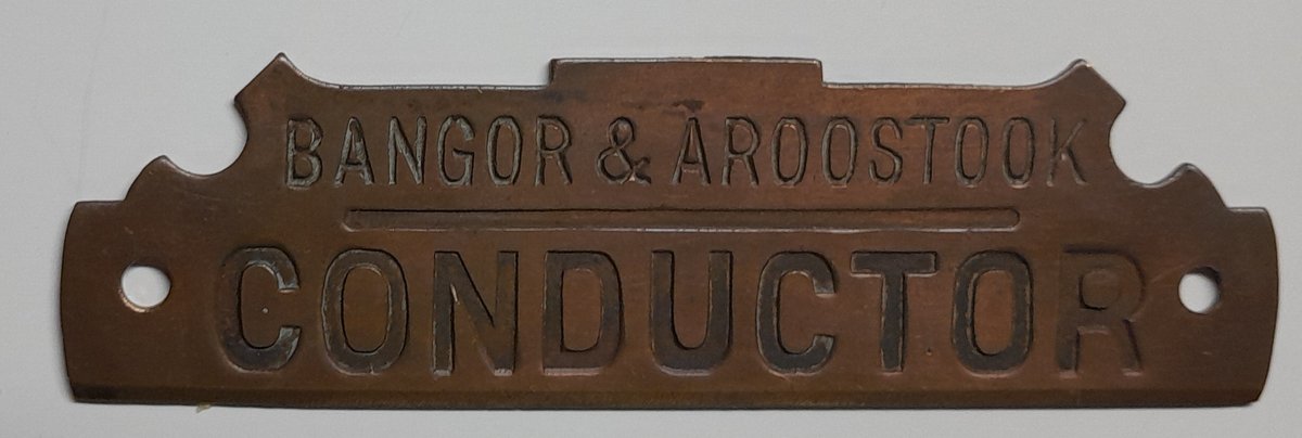 Bangor & Aroostook Railroad Conductor Hat Badge
