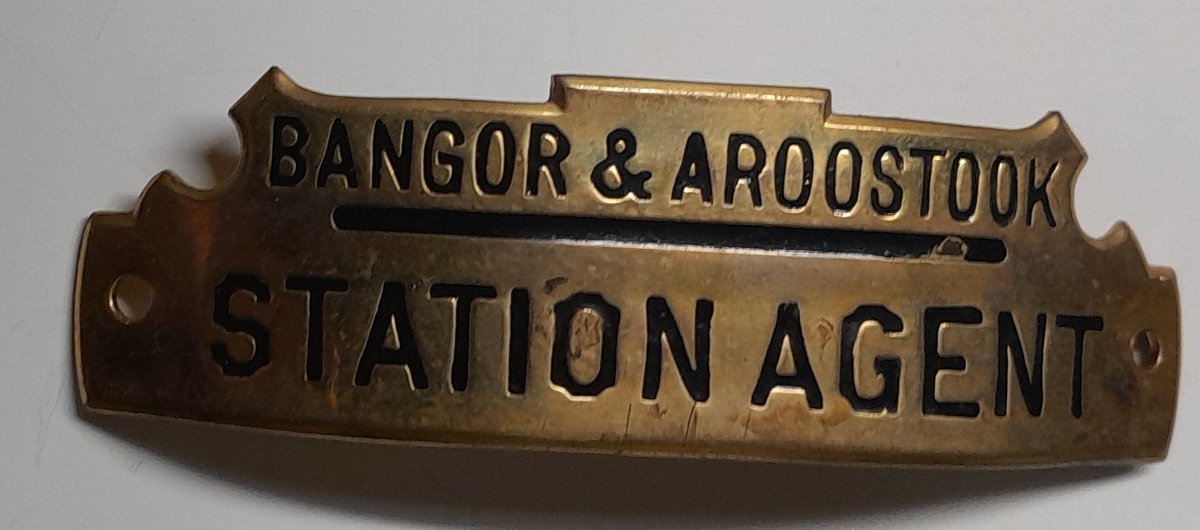 Bangor & Aroostook Railroad Station Agent Badge