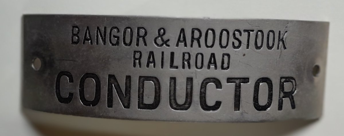 Bangor & Aroostook Railroad Conductor Hat Badge