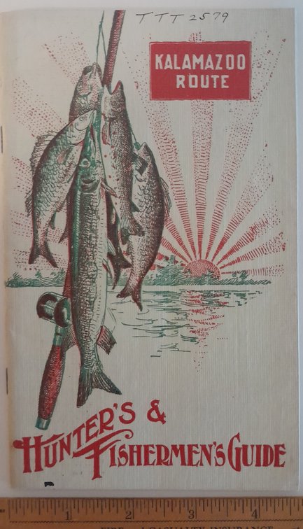 Chicago Kalamazoo & Saginaw Hunting Fishing Guide 1907
