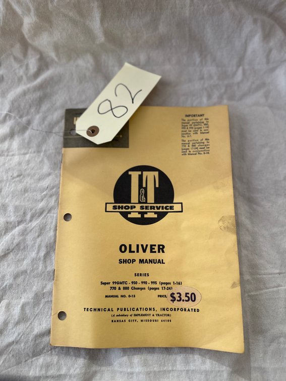 Oliver I&T Shop Service Manual – Super 99GMTC, 950, 990, 995, 770 & 880 - Item Location: Machine Shed – 7826 E Ave, Arlington, Iowa 50606