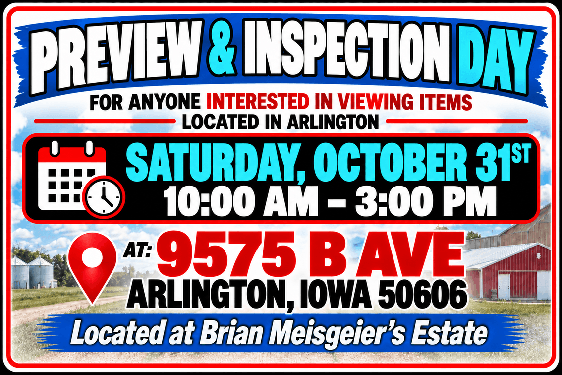 Open House: Preview and Inspect Items Located in Arlington at Brian Meisgeier Estate on Saturday, October 31, 2026 from 10AM-3PM