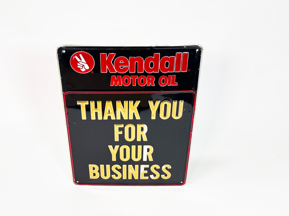 Kendall Motor Oil "Thank You For Your Business" single-sided embossed tin sign.