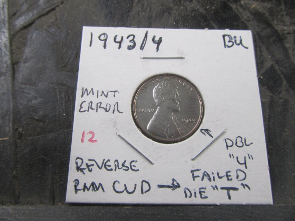 1943/4 Mint Error Lincoln Steel Cent