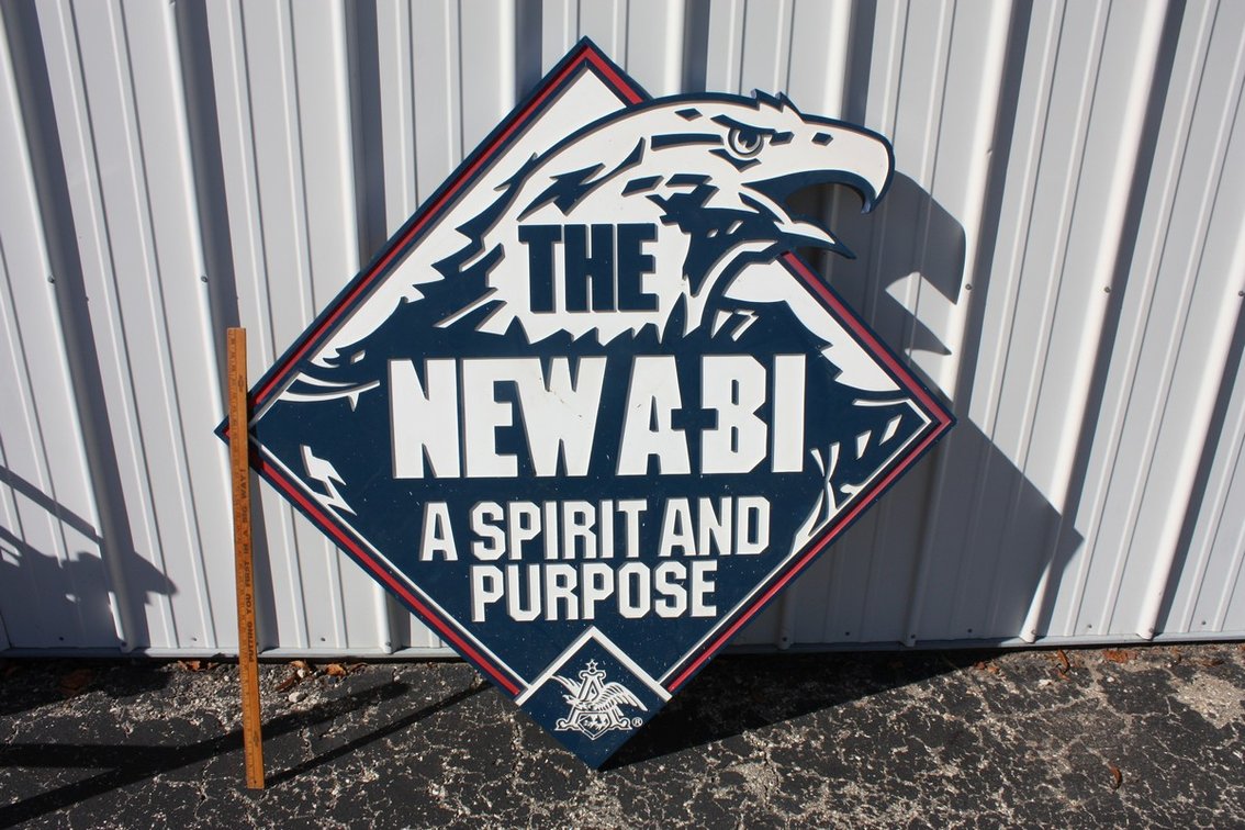 RARE VINTAGE ANHEUSER-BUSCH THE NEW A-B-I ASPRIT AND PURPOSE LARGE BEER BUDWEISER SIGN 40’’ BY 50”