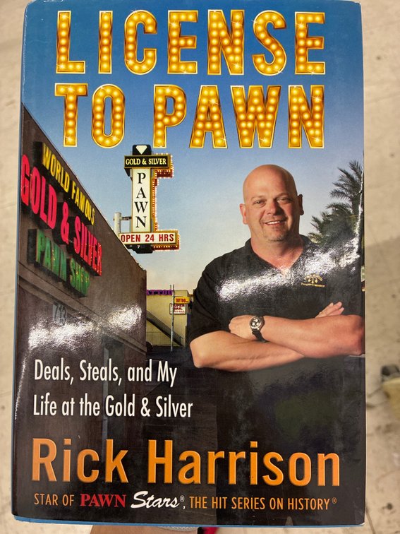 License to Pawn Hardcover and Paperback Books by Rick Harrison