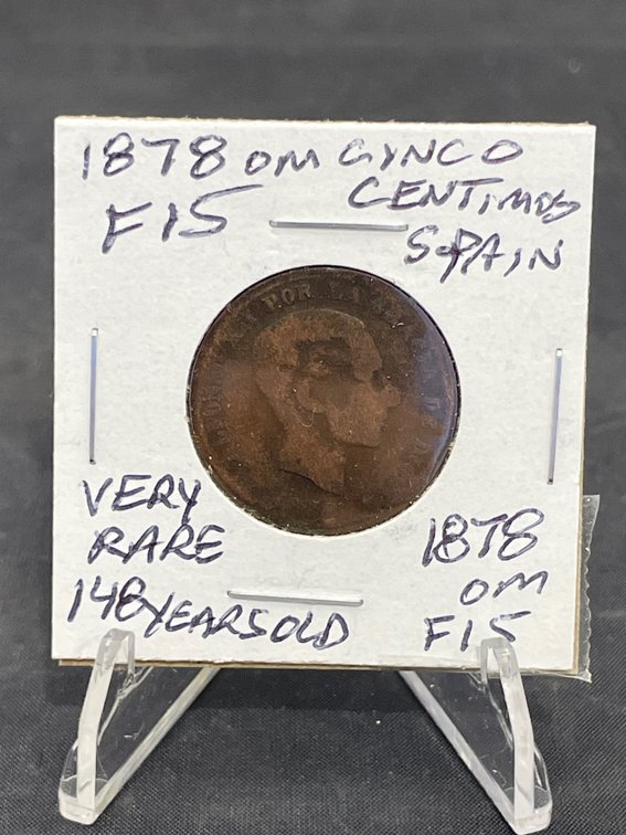 1878 OM Cinco Centimes Spain 148 Years Old Very Rare F15