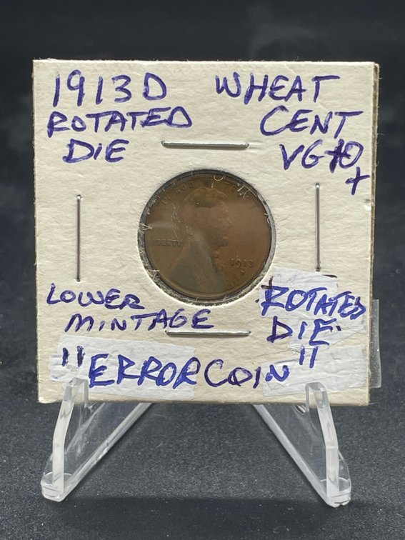 1913 D Early Wheat Cent “Error Rotated Die” VG10