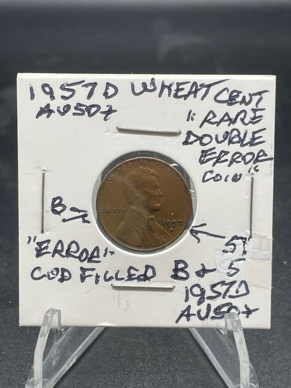 1957 D Wheat Cent “Rare Double Error Coin” Filled B in Liberty & Filled 5 in Date AU50+