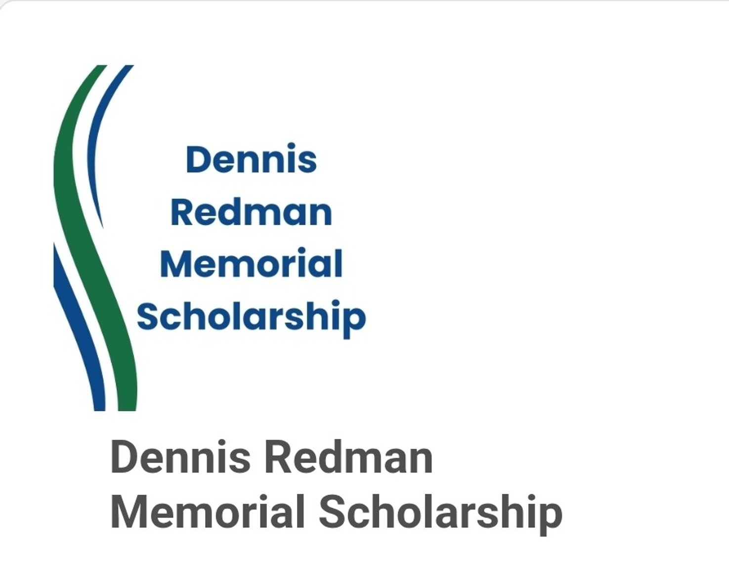 Dennis Redman Memorial Scholarship