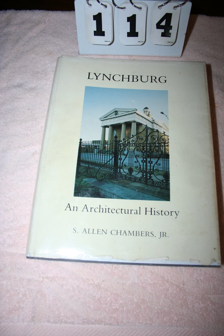 Image for Lynchburg An Architectural History