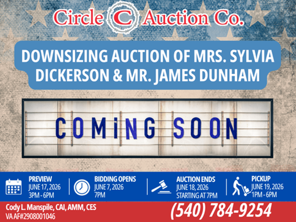 Image for COMING SOON! DOWNSIZING AUCTION OF MRS. SYLVIA DICKERSON & MR. JAMES DUNHAM