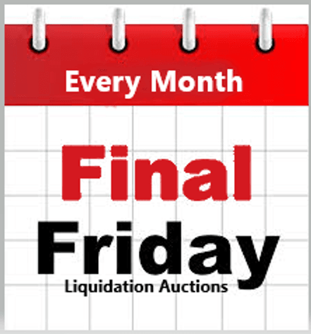 Image for Final Friday Liquidation Auction - Nov. 30th