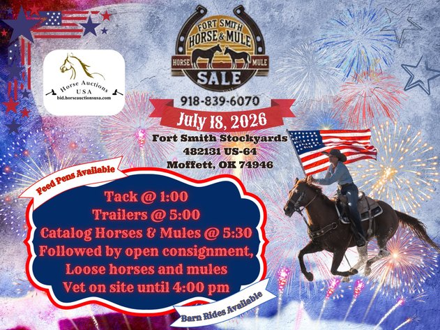 Image for Fort Smith Horse & Mule Sale - SATURDAY, JULY 18TH - Moffett, Oklahoma