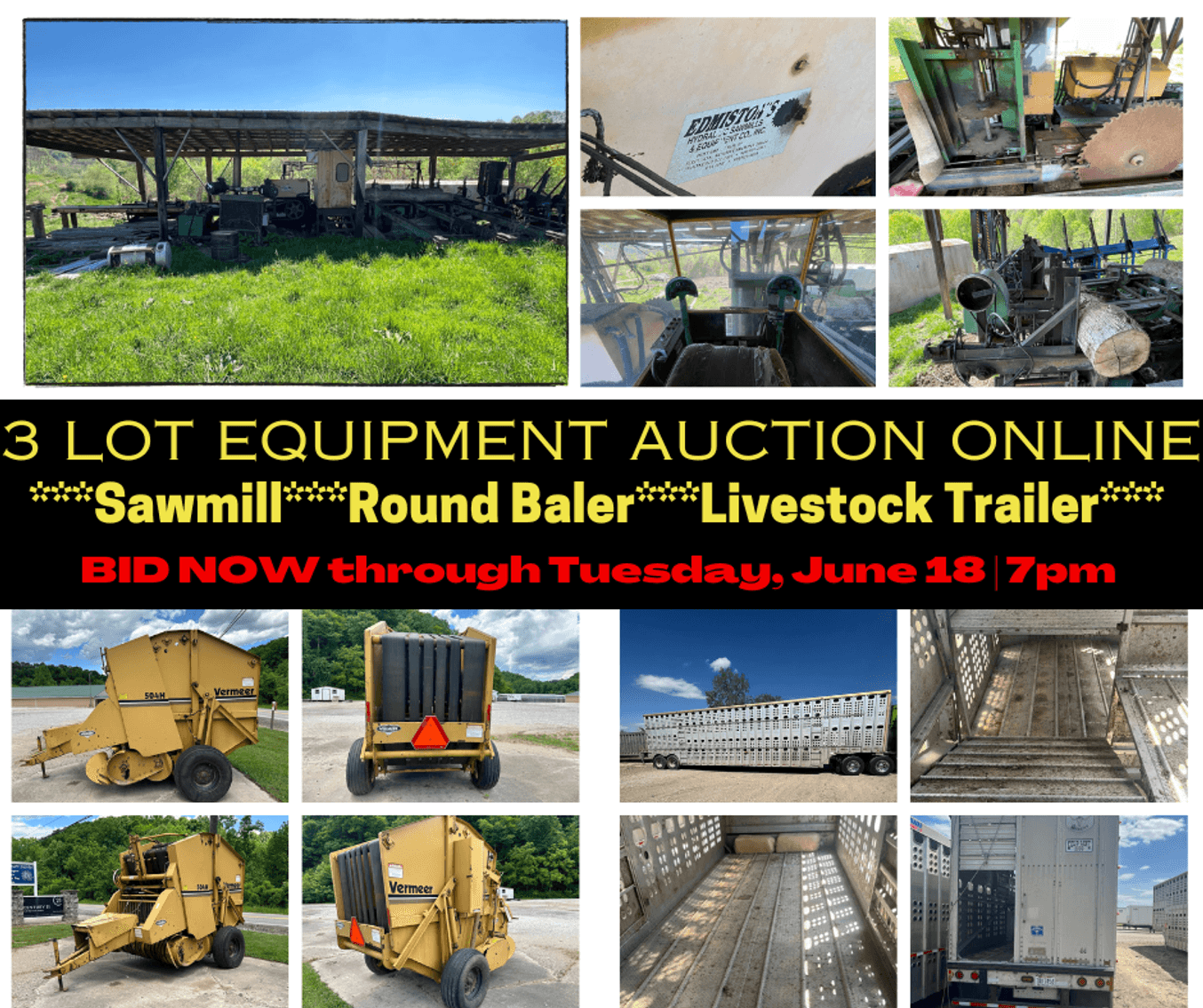 Image for 3 Lot Equipment Auction ONLINE*Sawmill*Round Baler* Livestock Trailer*