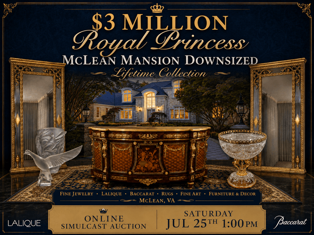 Image for The Royal McLean Mansion Downsized: Property of a Princess Fine Jewelry · Lalique · Rugs · Fine Art · Furniture & Decor