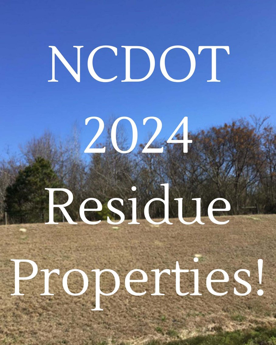 Image for NCDOT 2024 Residue Properties Round 1 Upset Bid Period Ends May 15th at 10 AM!