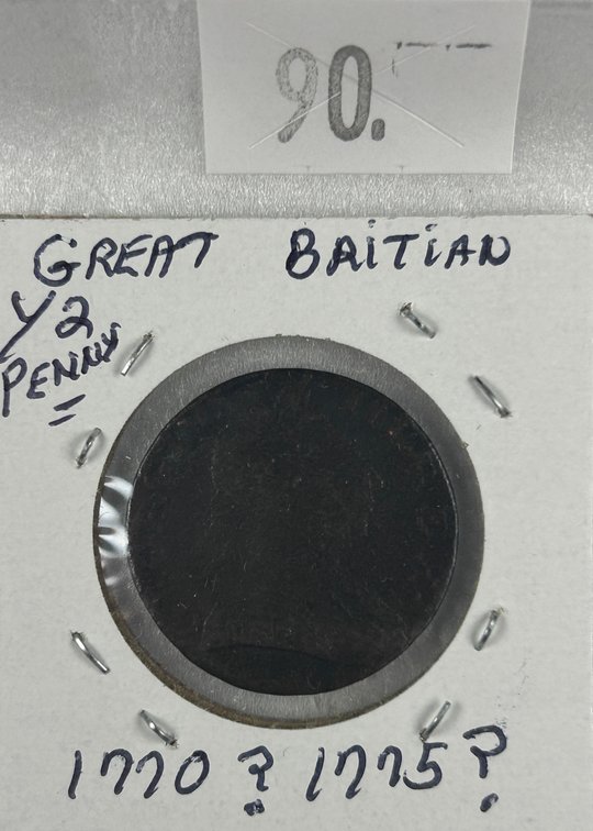 1770?, 1775? British Half Penny (date unsure).