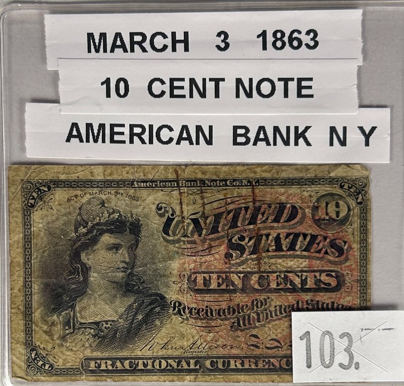 Act of March 3rd. 1863 Ten Cents Fractional Currency