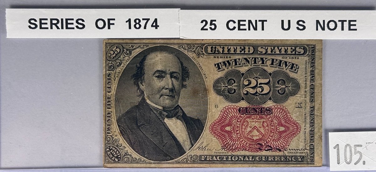 Series 1874 Twenty-Five Cents Umited States Fractional Currency.