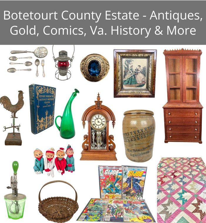 Image for FAR 739 - Botetourt County Estate - Antiques, Gold, Comics, Virginia History & More