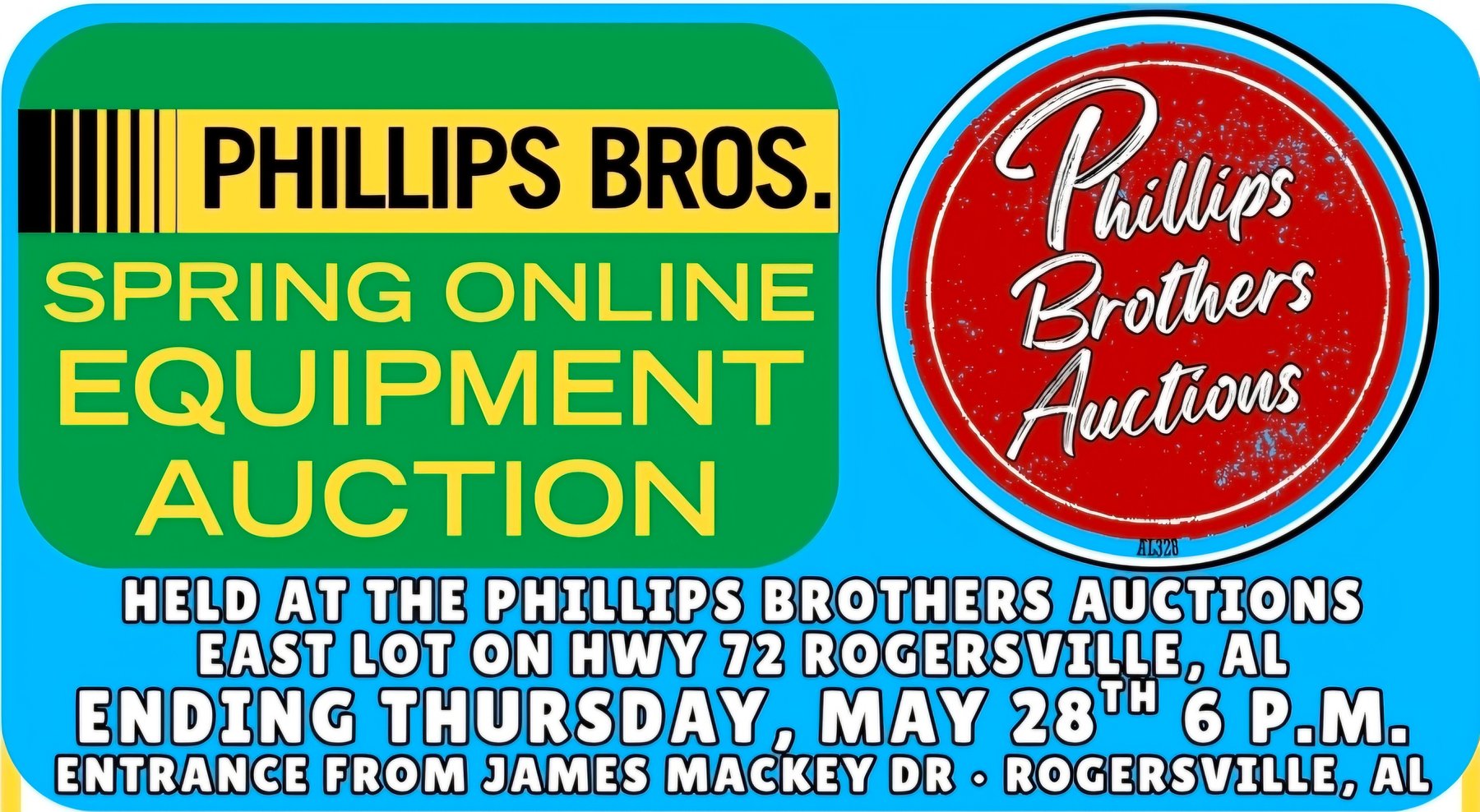 Image for Phillips Brothers May Online Equipment Auction At The 72 Lot In Rogersville, AL